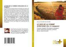 Copertina di LE DOS DE LA FEMME AFRICAINE (En 11 langues)