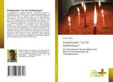 Comprendre ‘’La Foi Authentique’’ kitap kapağı