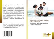 Bookcover of Accompagnement des couples après le mariage