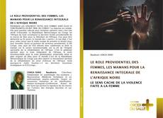 Buchcover von LE ROLE PROVIDENTIEL DES FEMMES, LES MAMANS POUR LA RENAISSANCE INTEGRALE DE L’AFRIQUE NOIRE