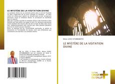 Capa do livro de LE MYSTÈRE DE LA VISITATION DIVINE 