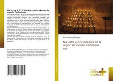 Buchcover von Ma lettre à 777 diocèses de la région du monde Catholique