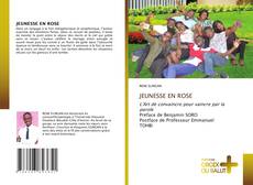 Bookcover of JEUNESSE EN ROSE