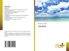 Bookcover of L'ÉLICITE