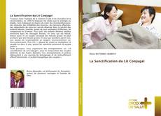 Buchcover von La Sanctification du Lit Conjugal