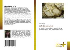 Bookcover of La Grâce est un je
