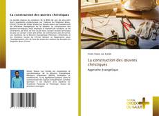 Capa do livro de La construction des œuvres christiques 