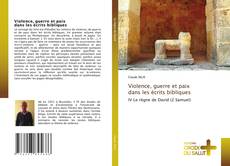 Buchcover von Violence, guerre et paix dans les écrits bibliques