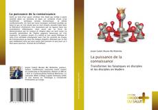 Bookcover of La puissance de la connaissance
