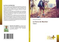 Обложка La Force de Marcher