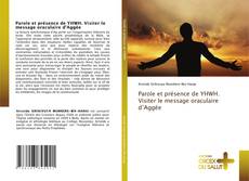 Bookcover of Parole et présence de YHWH. Visiter le message oraculaire d’Aggée