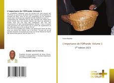 Bookcover of L'importance de l'Offrande: Volume 1