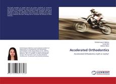 Copertina di Accelerated Orthodontics