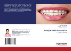 Copertina di Relapse In Orthodontics