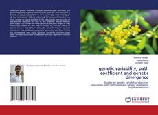 Copertina di genetic variability, path coefficient and genetic divergence