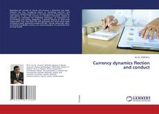 Copertina di Currency dynamics flection and conduct