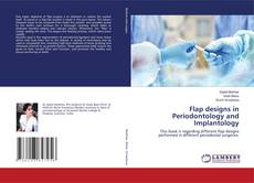 Copertina di Flap designs in Periodontology and Implantology