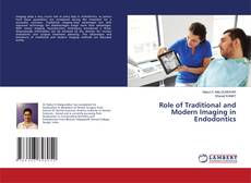 Copertina di Role of Traditional and Modern Imaging in Endodontics