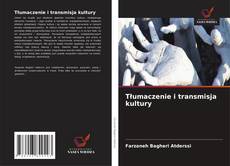 Capa do livro de Tłumaczenie i transmisja kultury 