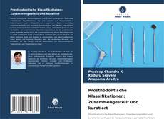 Bookcover of Prosthodontische Klassifikationen: Zusammengestellt und kuratiert