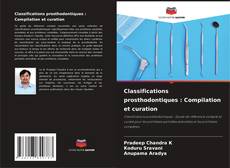 Classifications prosthodontiques : Compilation et curation的封面