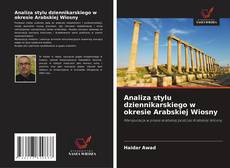 Couverture de Analiza stylu dziennikarskiego w okresie Arabskiej Wiosny