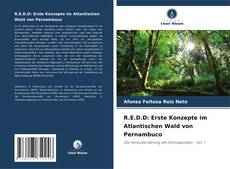 Обложка R.E.D.D: Erste Konzepte im Atlantischen Wald von Pernambuco