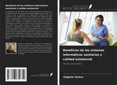 Capa do livro de Beneficios de los sistemas informáticos sanitarios y calidad asistencial 
