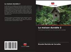 La maison durable 2 kitap kapağı