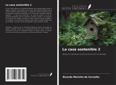 Copertina di La casa sostenible 2