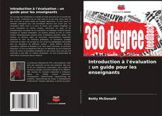 Couverture de Introduction à l'évaluation : un guide pour les enseignants
