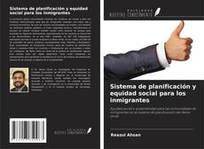 Copertina di Sistema de planificación y equidad social para los inmigrantes