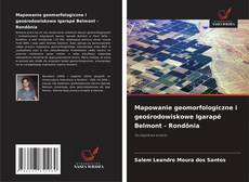 Portada del libro de Mapowanie geomorfologiczne i geośrodowiskowe Igarapé Belmont - Rondônia