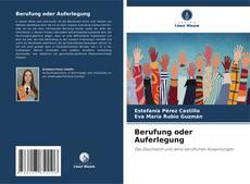 Обложка Berufung oder Auferlegung