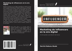 Couverture de Marketing de influencers en la era digital