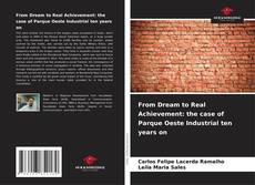 Borítókép a  From Dream to Real Achievement: the case of Parque Oeste Industrial ten years on - hoz