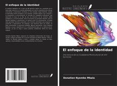 Copertina di El enfoque de la identidad