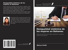 Copertina di Desigualdad sistémica de las mujeres en Bahamas