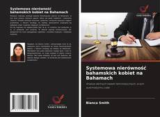 Portada del libro de Systemowa nierówność bahamskich kobiet na Bahamach