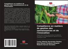 Buchcover von Compétence en matière de gestion des connaissances et de l'innovation