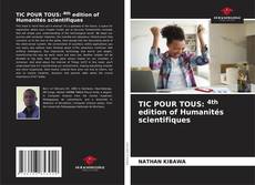 TIC POUR TOUS: 4th edition of Humanités scientifiques kitap kapağı