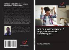 Capa do livro de ICT DLA WSZYSTKICH: 4. edycja Humanités scientifiques 
