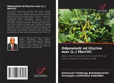 Odpowiedź od Glycine max (L.) Merrill)的封面