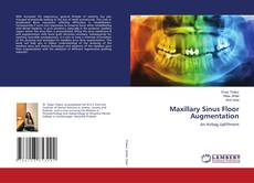 Copertina di Maxillary Sinus Floor Augmentation
