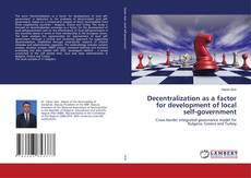 Copertina di Decentralization as a factor for development of local self-government