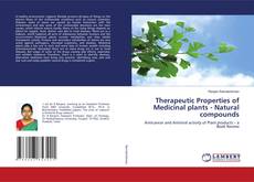Copertina di Therapeutic Properties of Medicinal plants - Natural compounds