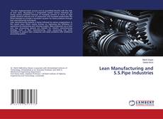 Copertina di Lean Manufacturing and S.S.Pipe Industries
