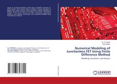 Copertina di Numerical Modeling of Junctionless FET Using Finite Difference Method