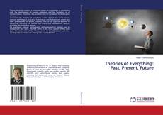Couverture de Theories of Everything:Past, Present, Future
