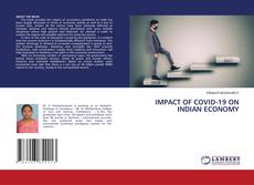 Copertina di IMPACT OF COVID-19 ON INDIAN ECONOMY